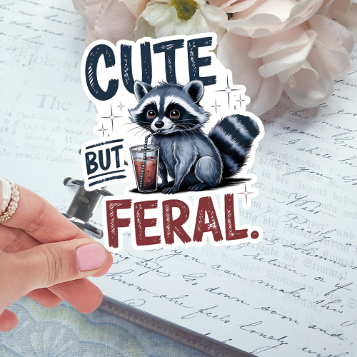 Die Cut - Cute But Feral