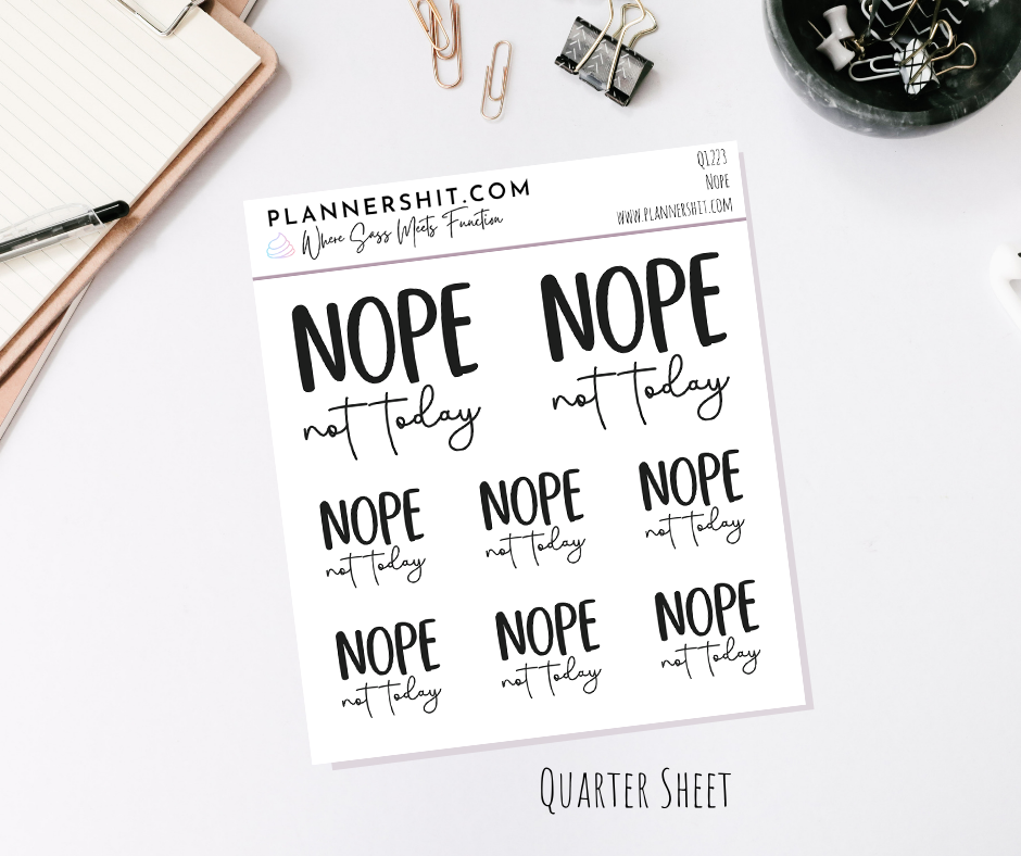 Quarter Sheet Planner Stickers - Nope