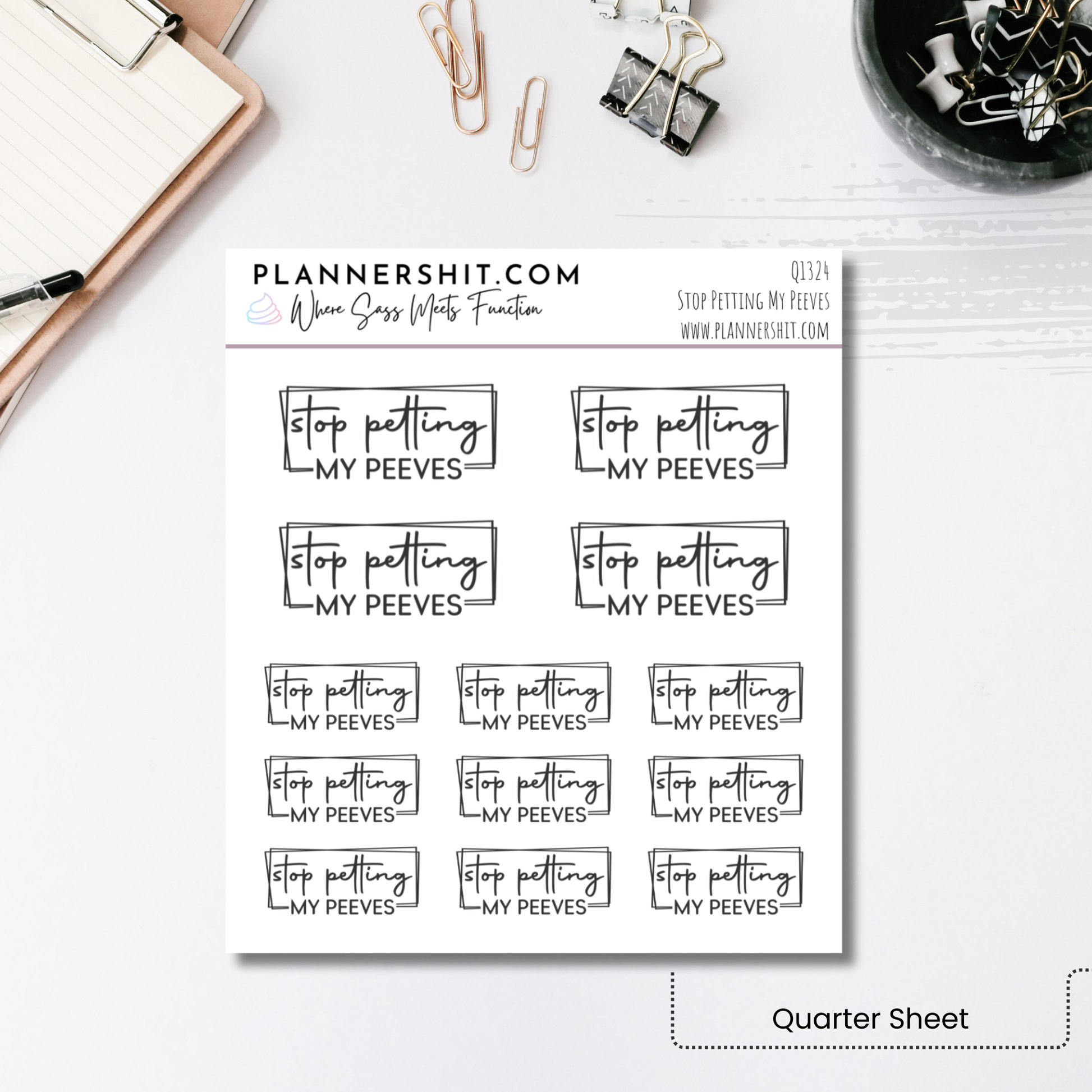 Quarter Sheet Planner Stickers - Stop Pettin My Peeves