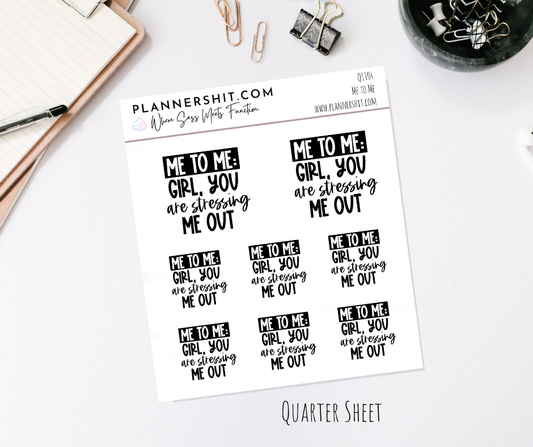 Quarter Sheet Planner Stickers - Me to Me