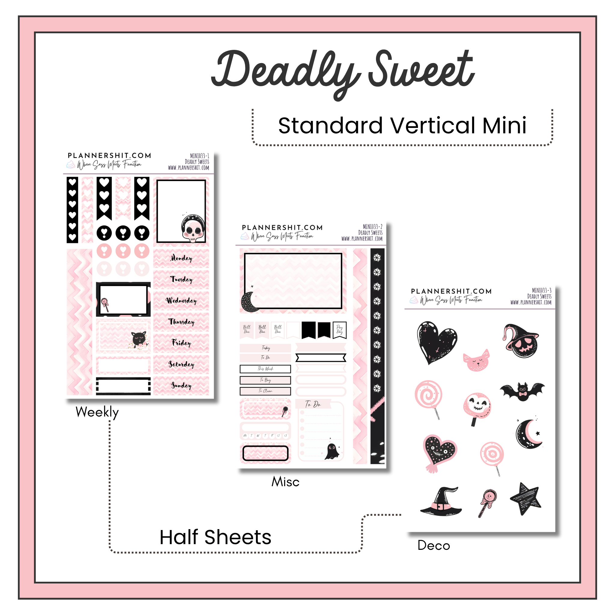 Weekly Mini Kit - Deadly Sweet