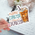 Die Cut - Espresso Depresso