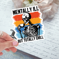 Die Cut - Mentally Ill