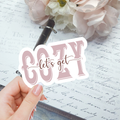 Die Cut - Let's Get Cozy