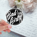 Die Cut - Bad Girl