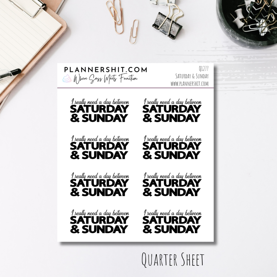 Quarter Sheet Planner Stickers - Saturday and Sunday