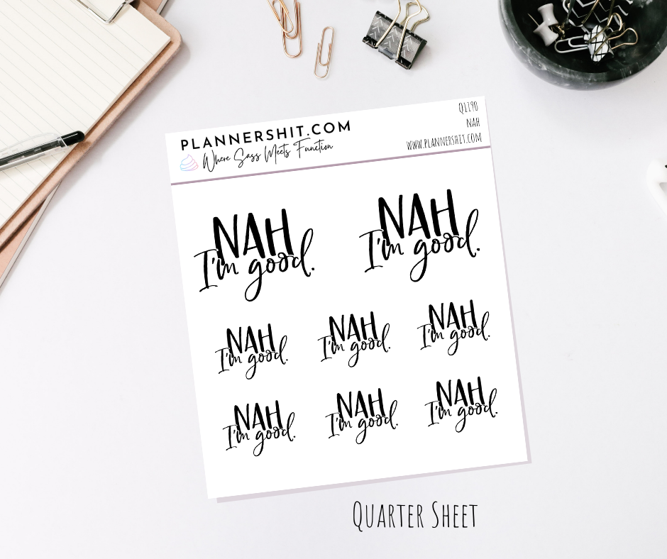 Quarter Sheet Planner Stickers - Nah