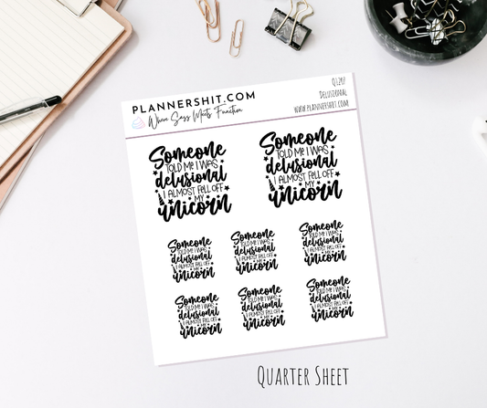 Quarter Sheet Planner Stickers - Delusional
