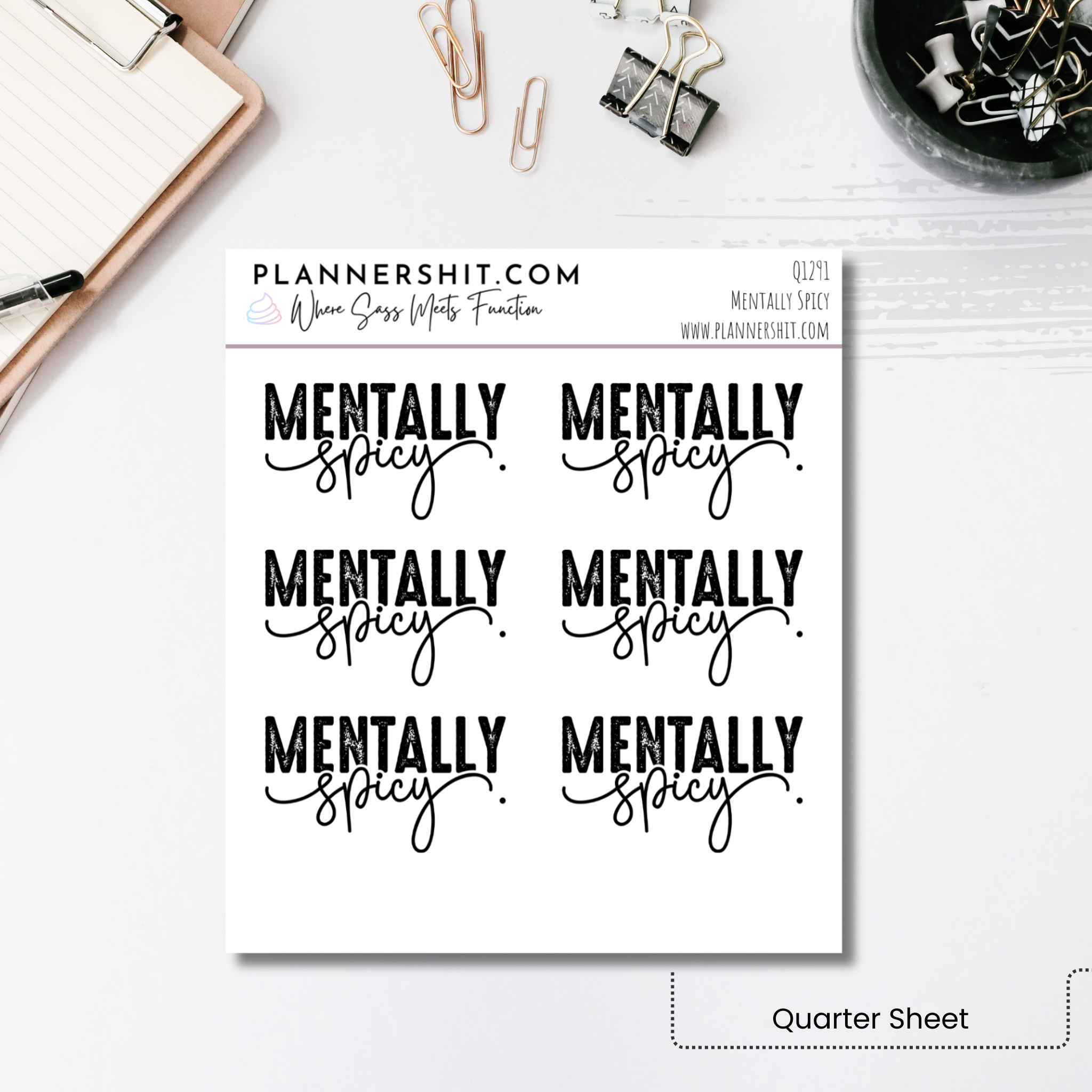 Quarter Sheet Planner Stickers - Mentally Spicy