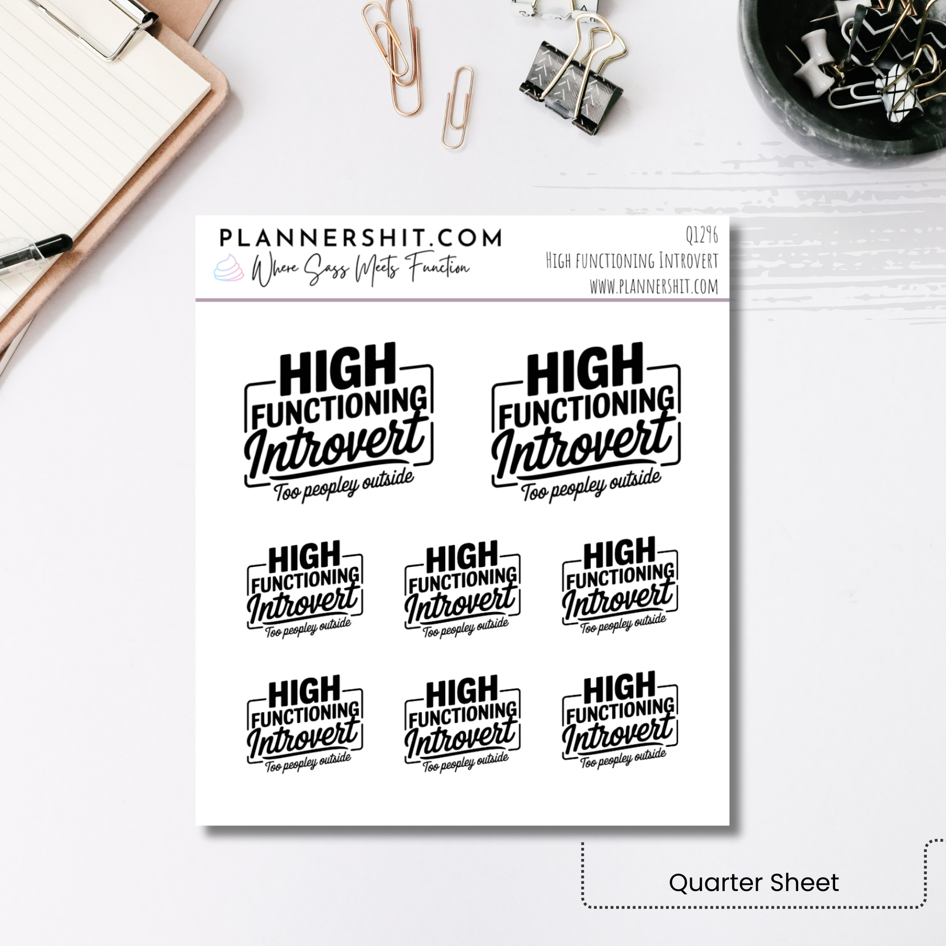 Quarter Sheet Planner Stickers - High Functioning Introvert