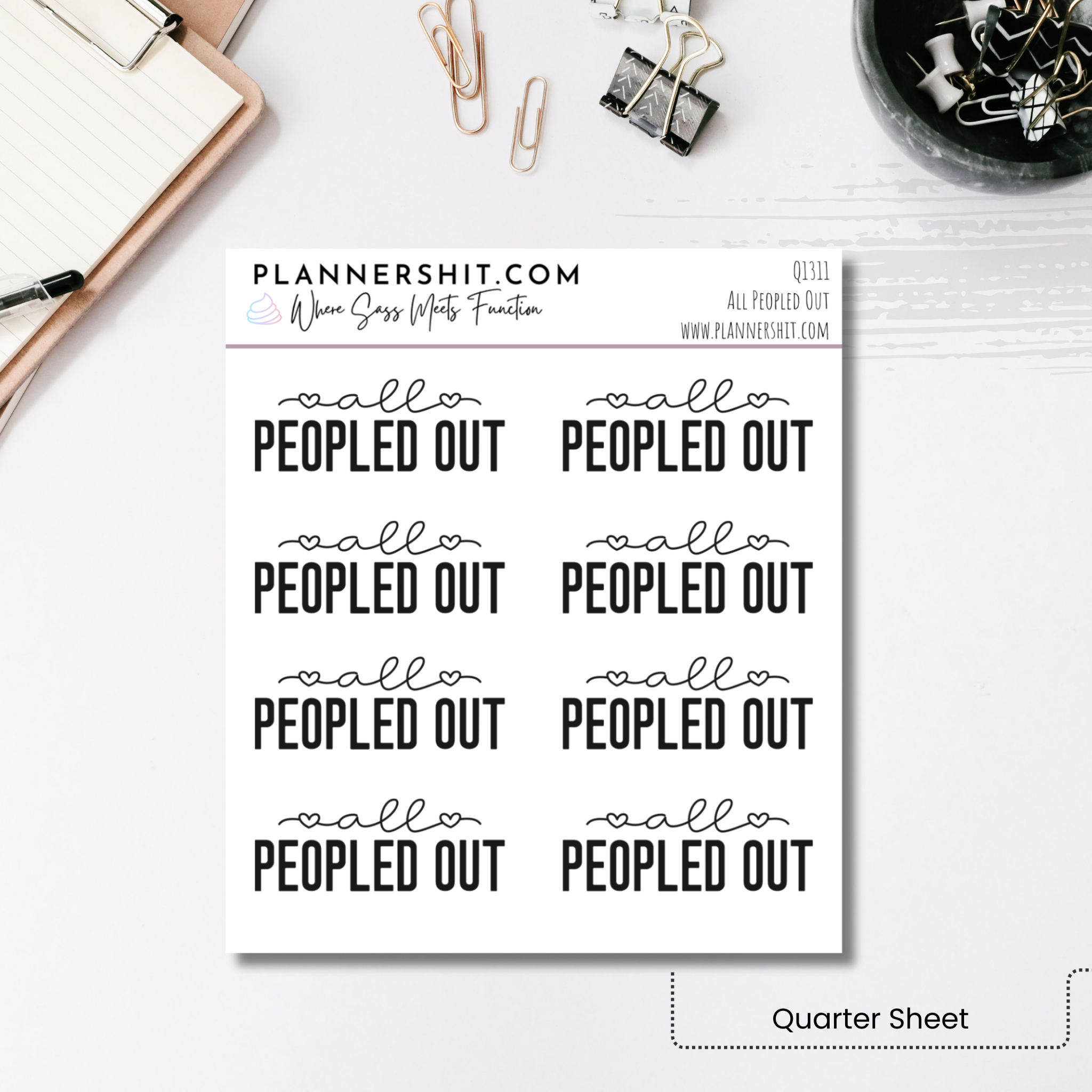 Quarter Sheet Planner Stickers - All Peopled Out