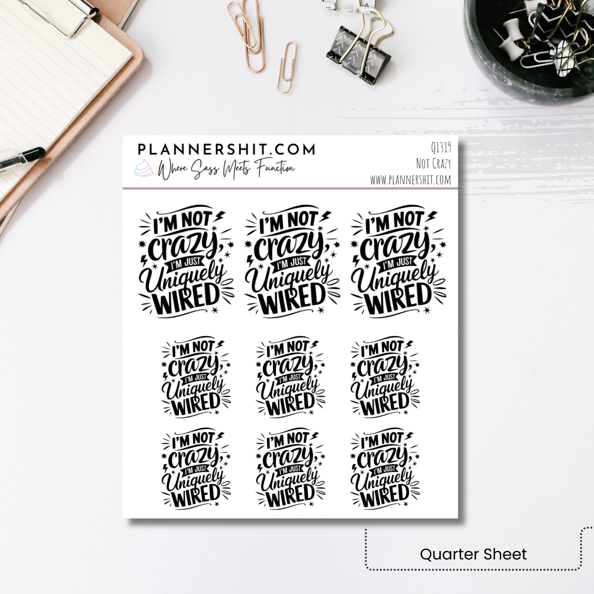 Quarter Sheet Planner Stickers - I'm Not Crazy