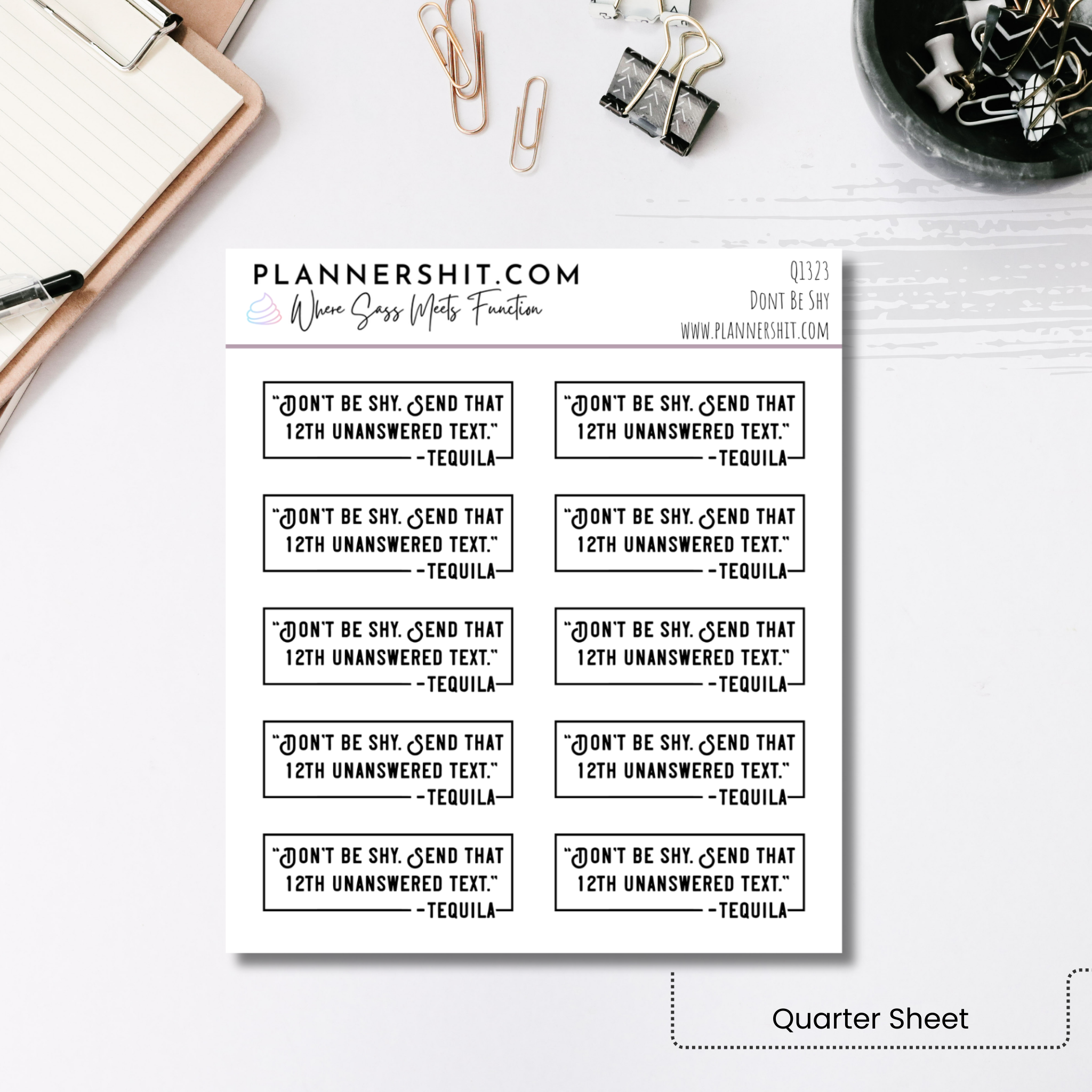 Quarter Sheet Planner Stickers - Don't Be Shy