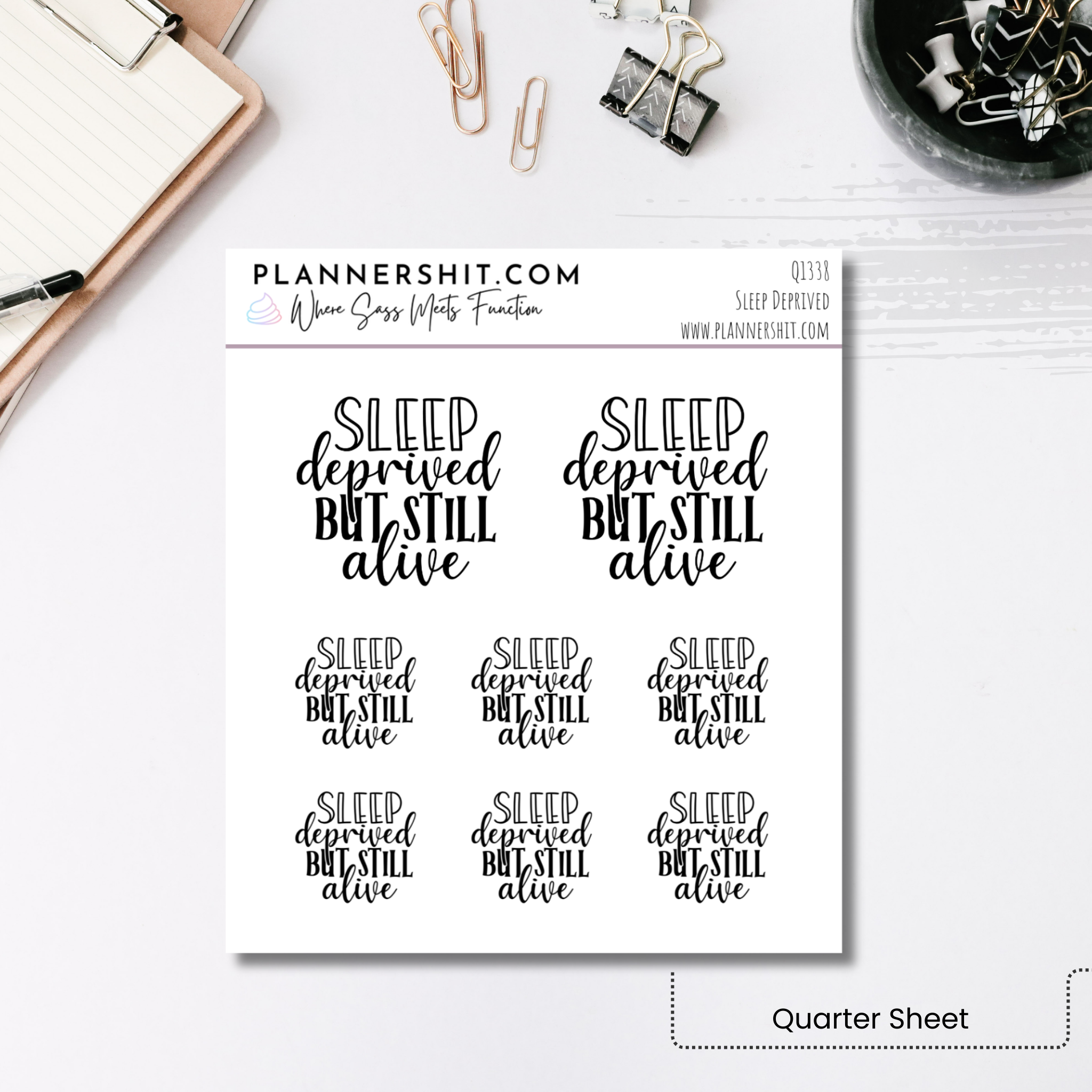 Quarter Sheet Planner Stickers - Sleep Deprived