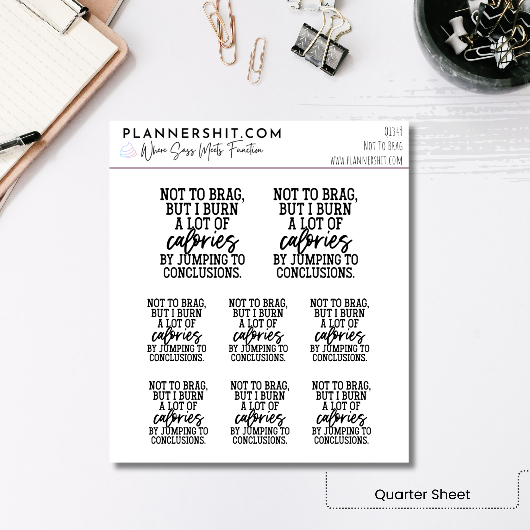 Quarter Sheet Planner Stickers - Not To Brag