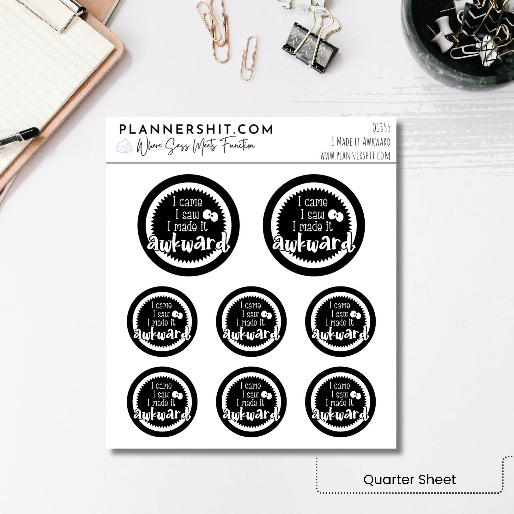 Quarter Sheet Planner Stickers - I Made it Awkward