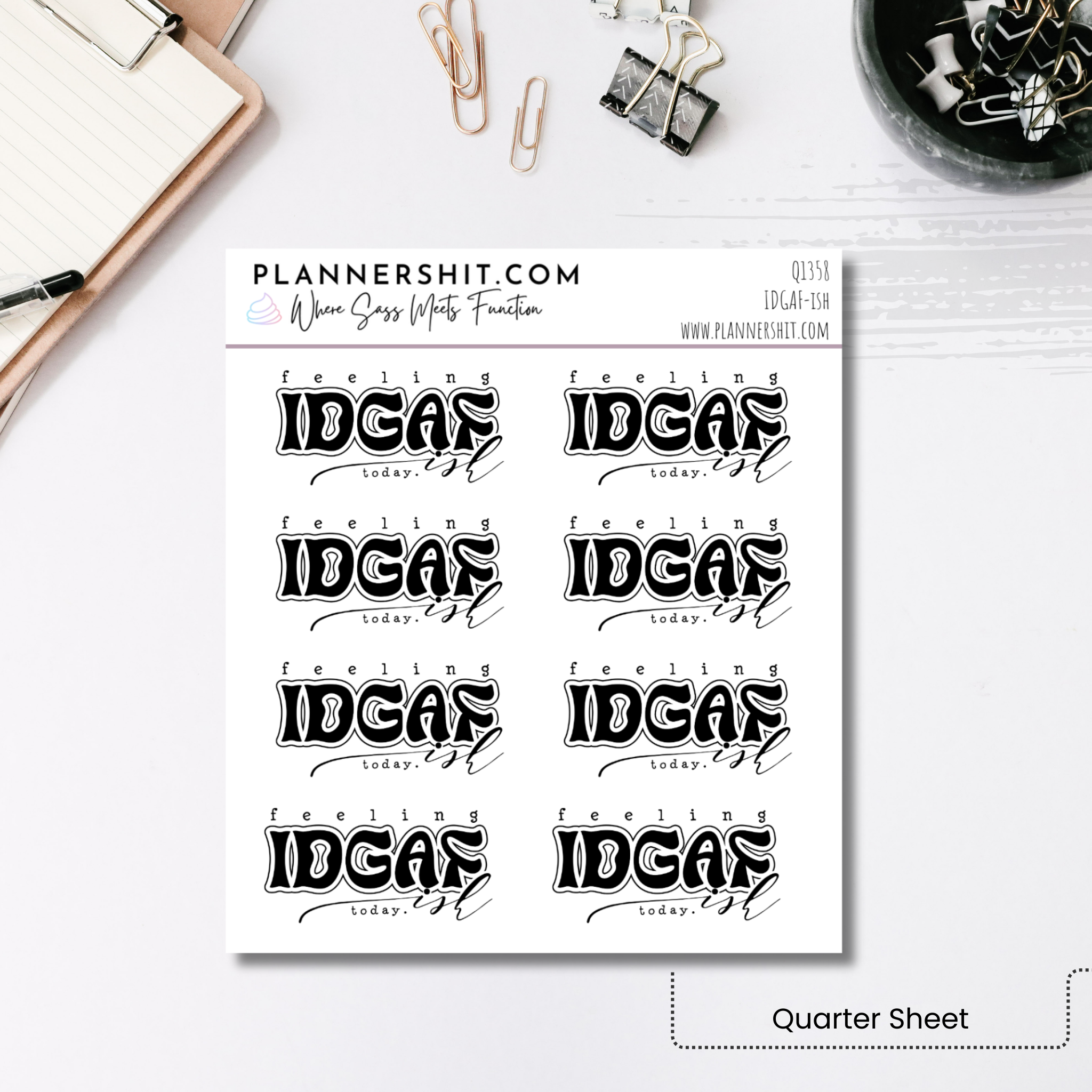 Quarter Sheet Planner Stickers - IDGAF-ish