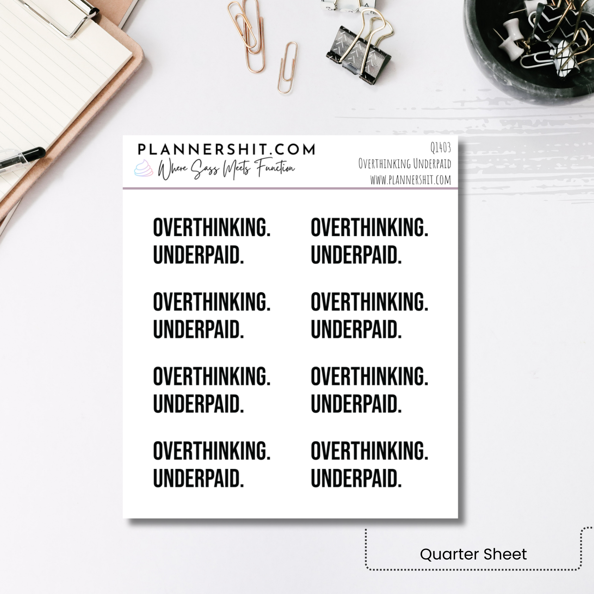 Quarter Sheet Planner Stickers - Overthinking Underpaid