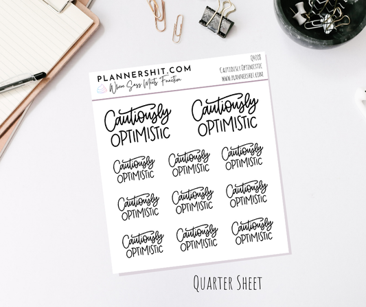 Quarter Sheet Planner Stickers - Cautiously Optimistic
