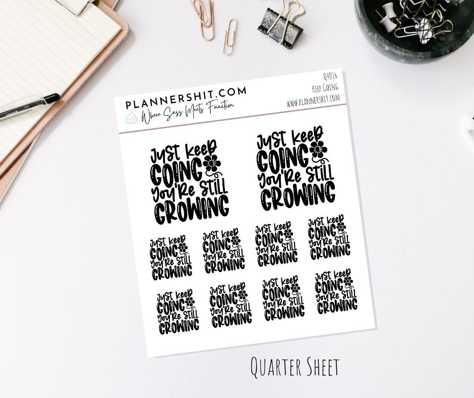 Quarter Sheet Planner Stickers - Keep Going