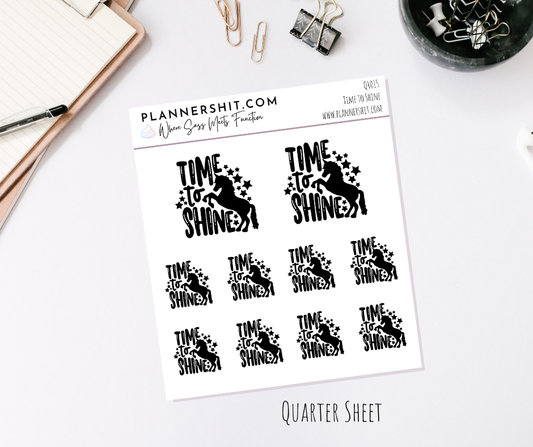 Quarter Sheet Planner Stickers - Time to Shine