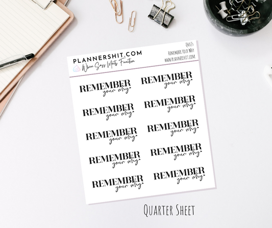 Quarter Sheet Planner Stickers - Remember Your Why