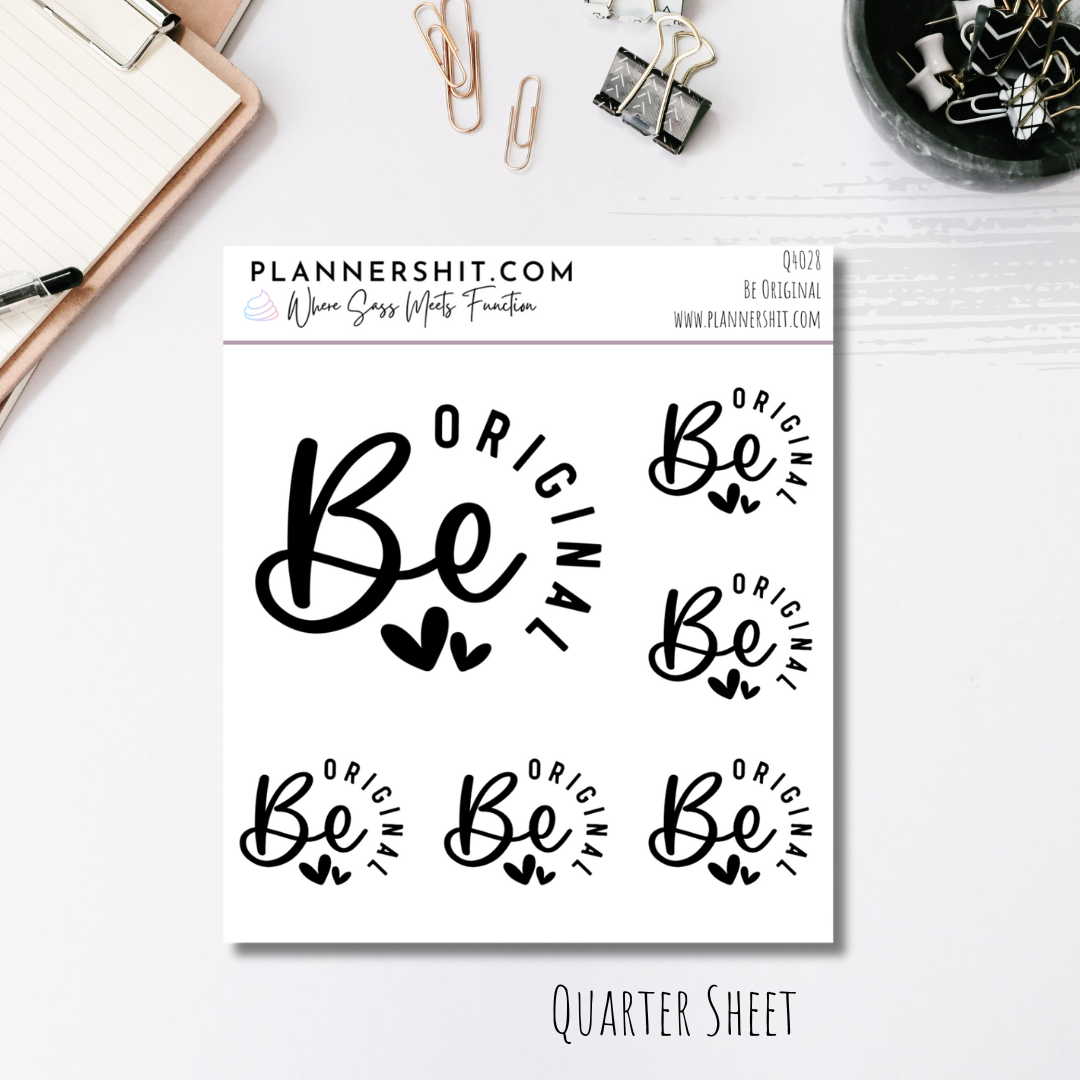 Quarter Sheet Planner Stickers - Be Original