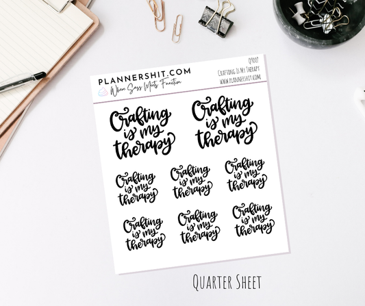 Quarter Sheet Planner Stickers - Crafting is My Therapy