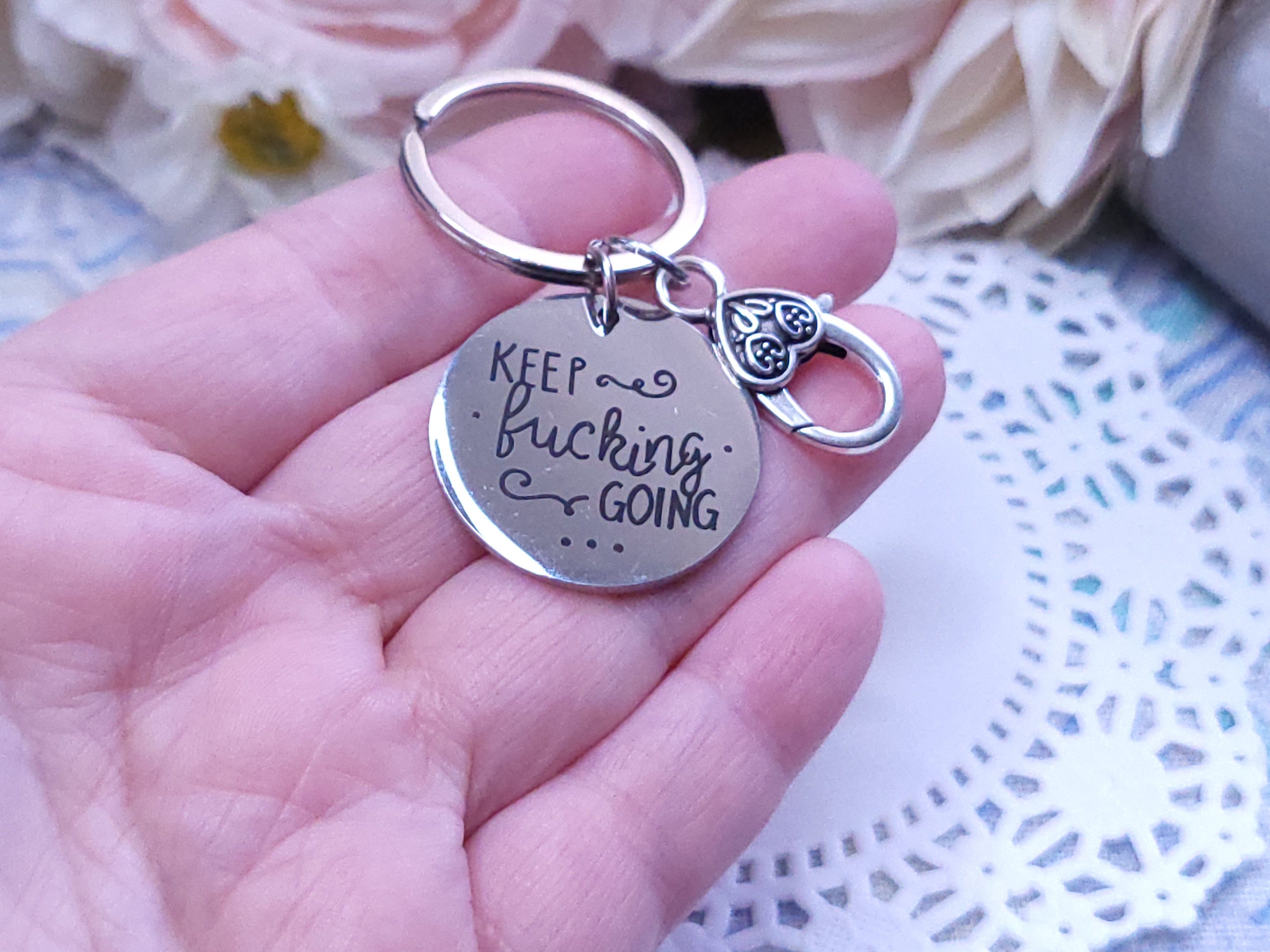 Keychain - Keep F'n Going!
