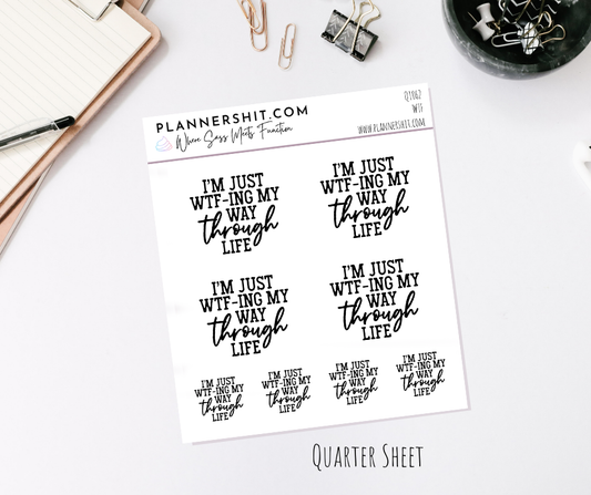 Quarter Sheet Planner Stickers - WTF