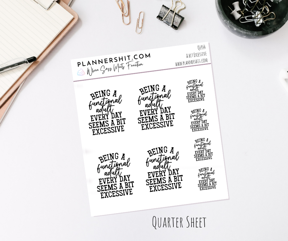 Quarter Sheet Planner Stickers - A Bit Excessive