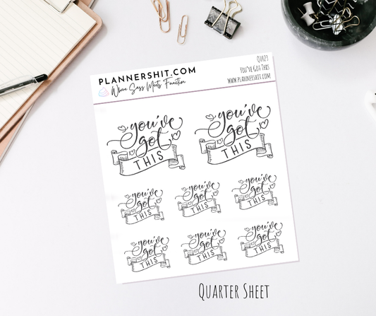 Quarter Sheet Planner Stickers - You've Got This!!