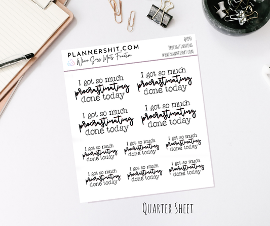 Quarter Sheet Planner Stickers - Procrastinating