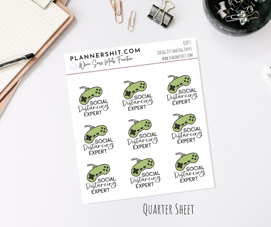 Quarter Sheet Planner Stickers - Social Distancing Expert