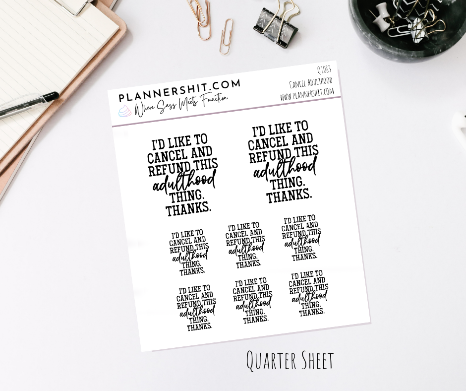 Quarter Sheet Planner Stickers - Cancel Adulthood