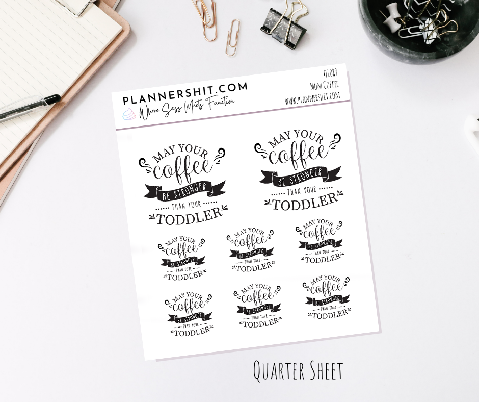 Quarter Sheet Planner Stickers - Mom Coffee
