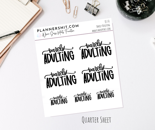 Quarter Sheet Planner Stickers - Barely Adulting