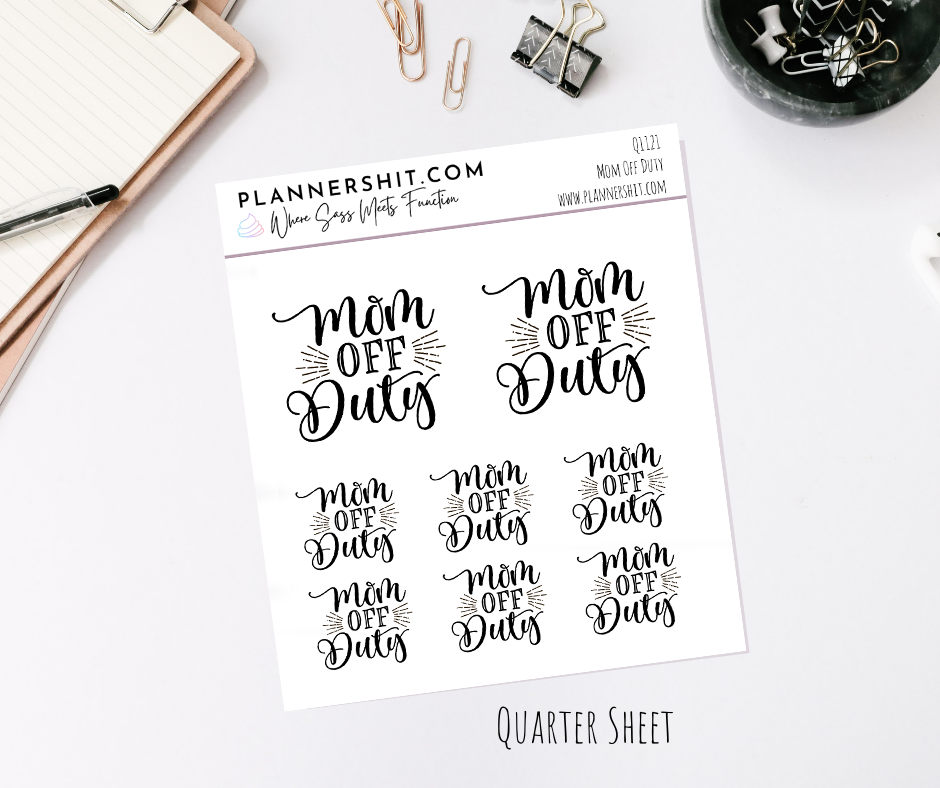 Quarter Sheet Planner Stickers - Mom Off Duty