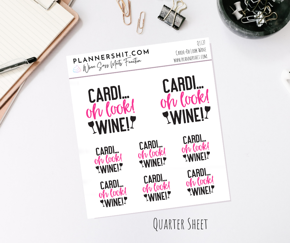 Quarter Sheet Planner Stickers - Cardi Oh Look Wine