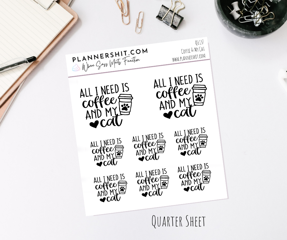 Quarter Sheet Planner Stickers - Coffee & My Cat
