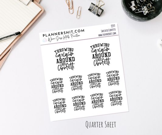 Quarter Sheet Planner Stickers - Sarcastic Confetti