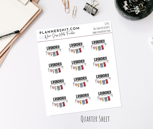 Quarter Sheet Planner Stickers - Chores - No Time for Laundry