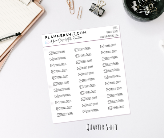 Quarter Sheet Planner Stickers - Process Orders